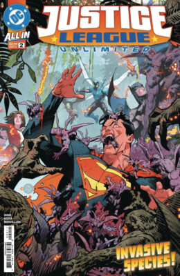 Justice League Unlimited #2 Cover A, B, C, D, E, F, or G (Pick a Variant) 2024