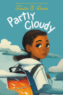 Partly Cloudy - Hardcover By Davis, Tanita S - VERY GOOD