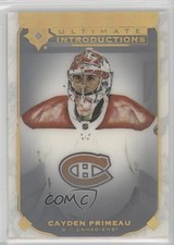 2019-20 Upper Deck Ultimate Collection Introductions Cayden Primeau #UI-82 to0