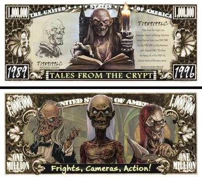 Tales From the Crypt Million Dollar Bill Funny Money Novelty Note + FREE SLEEVE