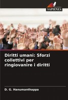 Diritti Umani: Sforzi Collettivi Per Ringiovanire I Diritti D. G. Hanumanthappa