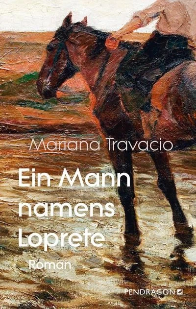 Ein Mann namens Loprete: Roman, Mariana Travacio - Bild 3 von 4