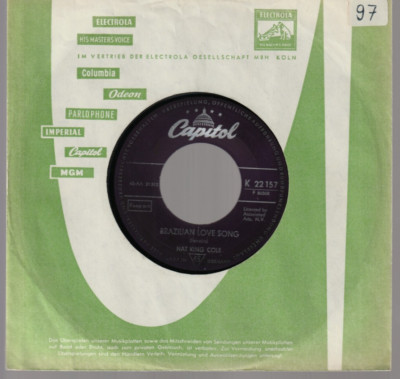   7'' 1960s Nat King Cole BRAZILIAN LOVE SONG / PERFIDIA   Capitol 22157 GER EX  