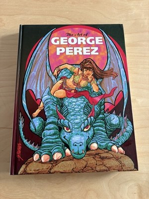 THE ART OF GEORGE PEREZ, HC, First Printing, IDW Publishing, George Perez