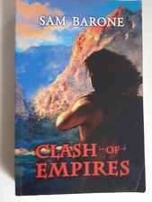 Clash Of Empires By Sam Barone 6th Novel Saga Epic Novel Paperback Book