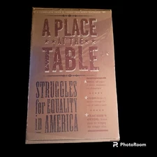 A PLACE AT THE TABLE Struggles for Equality in America Teaching Tolerance. 2000