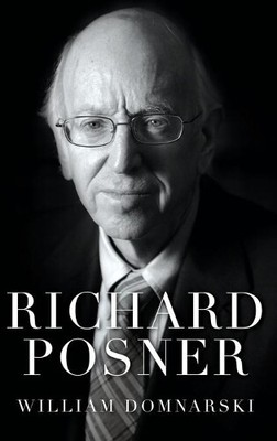William Domnarski Richard Posner (Hardback) (UK IMPORT)
