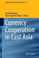 Currency Cooperation In East Asia Frank RöVekamp