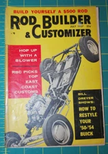 Rod Builder & Customizer Mini Magazine - July 1957 - Build Yourself a $500 Rod
