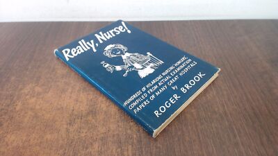 			Really, Nurse! (1st US Edition), Roger Brook, Frederick Fell, 196		