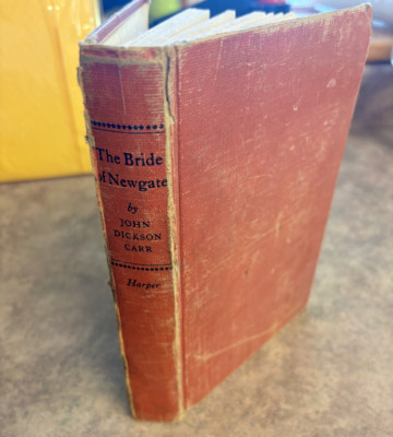 The Bride Of Newgate by John Dickson Carr 1st Edition 1950 Vintage Books Harper