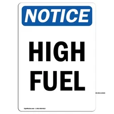 High Fuel OSHA ANSI Notice Sign Metal Plastic Decal