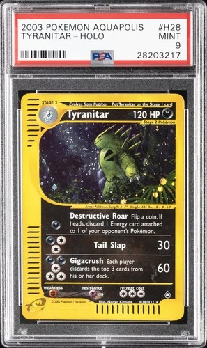 2003 POKEMON AQUAPOLIS #H28 TYRANITAR-HOLO PSA 9