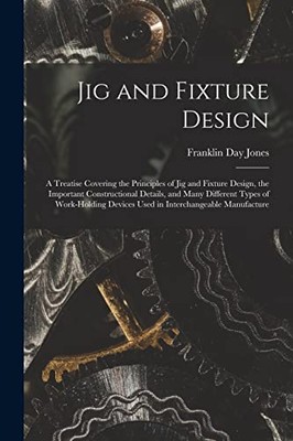 Jones - Vorrichtung und Vorrichtung Design Eine Abhandlung über die Prinzipien von - J555z