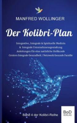 Der Kolibri-Plan 4