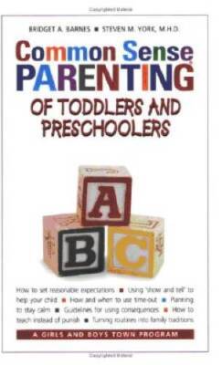 Common Sense Parenting of Toddlers and Preschoolers - Paperback - GOOD ...