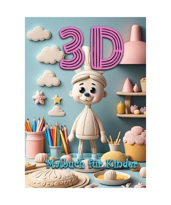 3D Coloring Book for Kids age 4 up | Activity Book for Kids: Coloring book for k