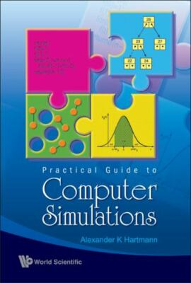 Practical Guide To Computer Simulations, Paperback by Hartmann, Alexander K.,...