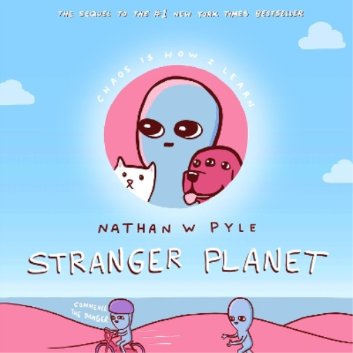 Nathan W Pyle Stranger Planet (Copertina rigida) Strange Planet