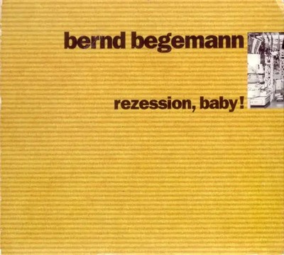 Bernd Begemann Rezession, Baby! CD Digipack Signed EX 1993