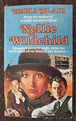 Nellie Wildchild Mass Market Taschenbuch Emma Blair