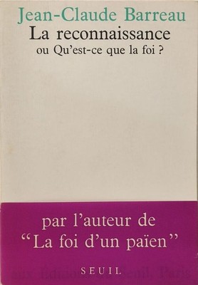 Anerkennung oder Was ist Glaube | Jean-Claude Barreau | Sehr guter Zustand