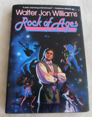 ROCK OF AGES & IMPLIED SPACES By Walter Jon Williams  HC DJ BOTH FIRST EDITIONS