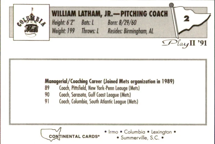 1991 Columbia Mets Play II #2 Bill Latham Birmingham Alabama AL Baseball Card - Image 2 of 2