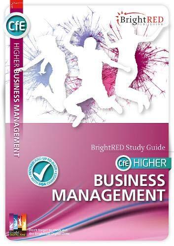Cfe Higher Business Management Study Guide William Reynolds - Image 4