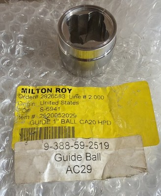 Milton Roy Pump Ball Guide Item # 2920052029