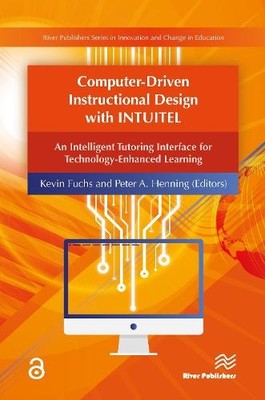 Computer-Driven Instructional Design with INTUITEL - 9788793519510