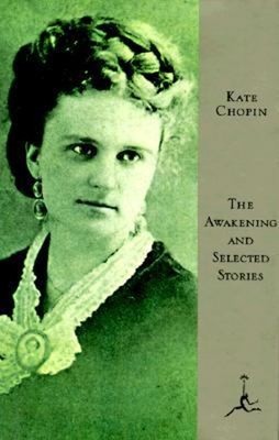 The Awakening and Selected Stories Hardcover Kate Chopin