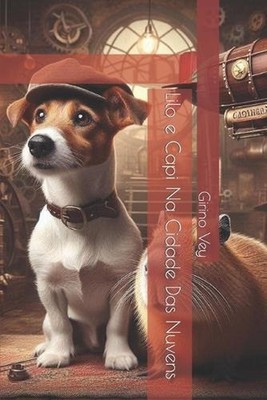 Lilo e Capi Na Cidade Das Nuvens by Girino Vey Paperback Book