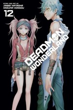 Deadman Wonderland, Vol. 12 by Jinsei Kataoka (English) Paperback Book