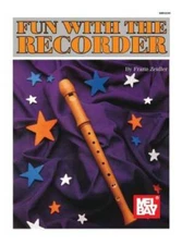 Mel Bay Fun with the Recorder - Paperback By Zeidler, Franz - GOOD