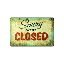Sorry We Are Closed Vintage Sign For Restaurants Hotels Bars Shops Notice Sign