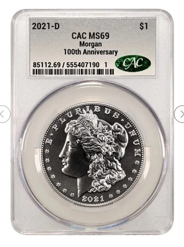 2021-D Morgan Silver Dollar 100th Anniversary - CAC MS69 -  🔑🔑 Key Date 🔑🔑
