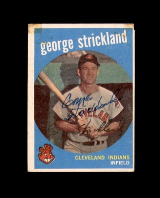 George Strickland Signed 1959 Topps Cleveland Autograph
