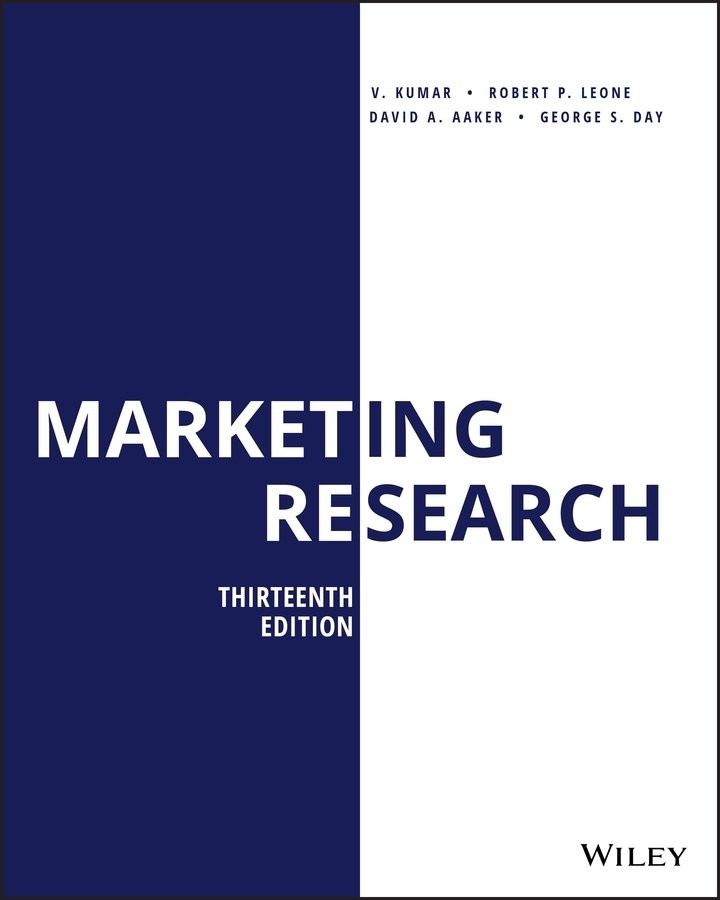 Marketing Research, Thirteenth Edition Kumar Paperback John Wiley & Sons