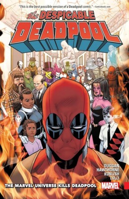 Despicable Deadpool Vol. 3: The Marvel Universe Kills Deadpool (Paperback)