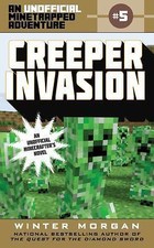 Evil Invasion: An Unofficial Minetrapped Adventure, #5 (5) (The Unofficial Mine