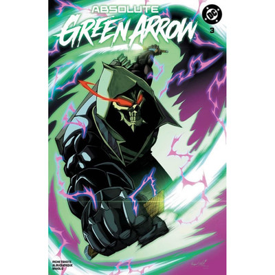 ABSOLUTE GREEN ARROW #3 MARIO FOCCILLO SDCC EXCLUSIVE LIMITED TO 999