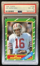 1986 Topps Joe Montana #156 49ers PSA 6
