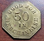 Historic KENTUCKY Token Burton's Cash Store ARABIA KY Brass 29mm GF 50c Merch. — photo 2