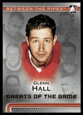 2006-07 In The Game Between the Pipes Glenn Hall Detroit Red Wings #91