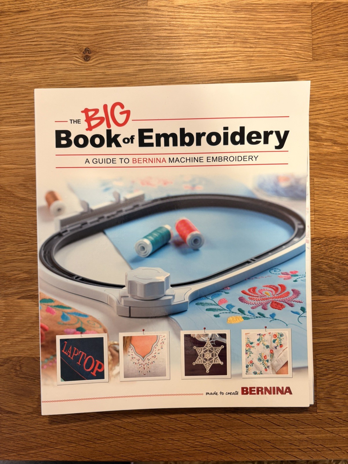 / A Guide To Bernina Machine Embroidery