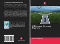 Zaharaddeen Sani | O Dilema Da Juventude Nigeriana | Taschenbuch | Portugiesisch