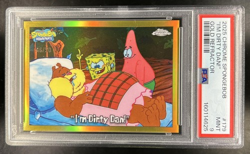2025 Topps Chrome SpongeBob Sapphire I'm Dirty Dan! Gold Refractor #/50 PSA 9
