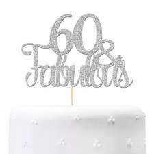 Silver Glitter 60  Fabulous Cake Topper - Sixty Birthday / 60th Anniversary ...