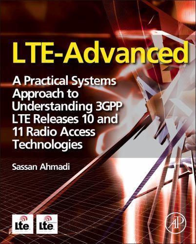 LTE-Advanced Ahmadi Hardback Academic Press 9780124051621